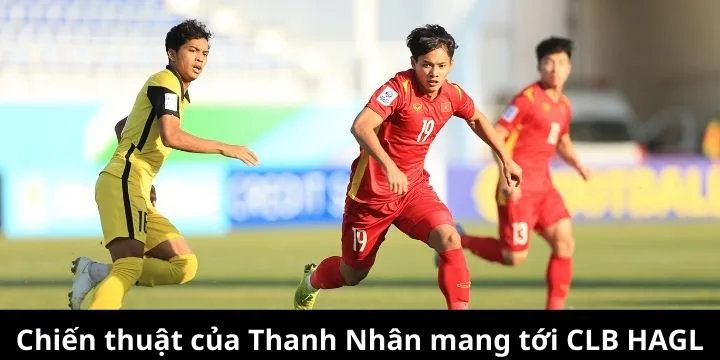 Chiến thuật của Thanh Nhân mang tới CLB HAGL